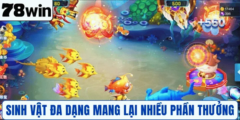 Sinh vật đa dạng mang lại nhiều phần thưởng